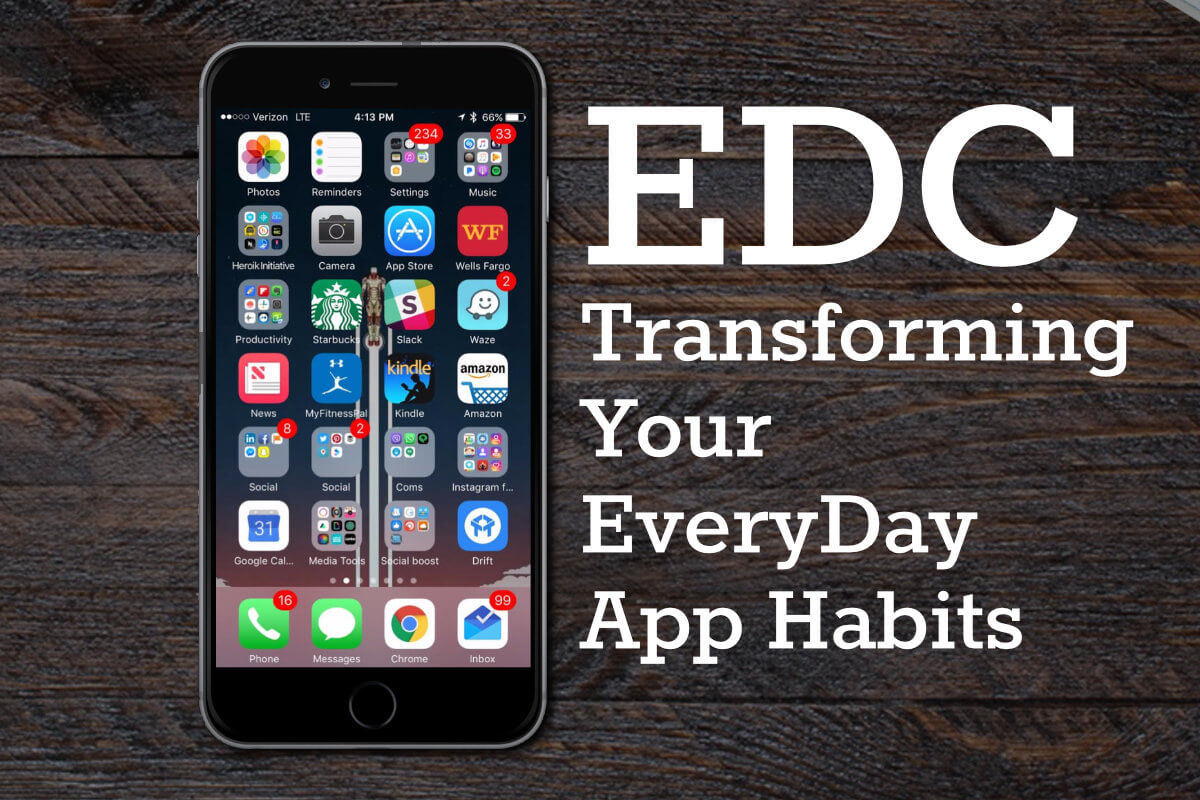 Episode 16 – Transforming The App Habits You Carry Every Day